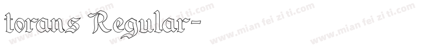torans Regular字体转换